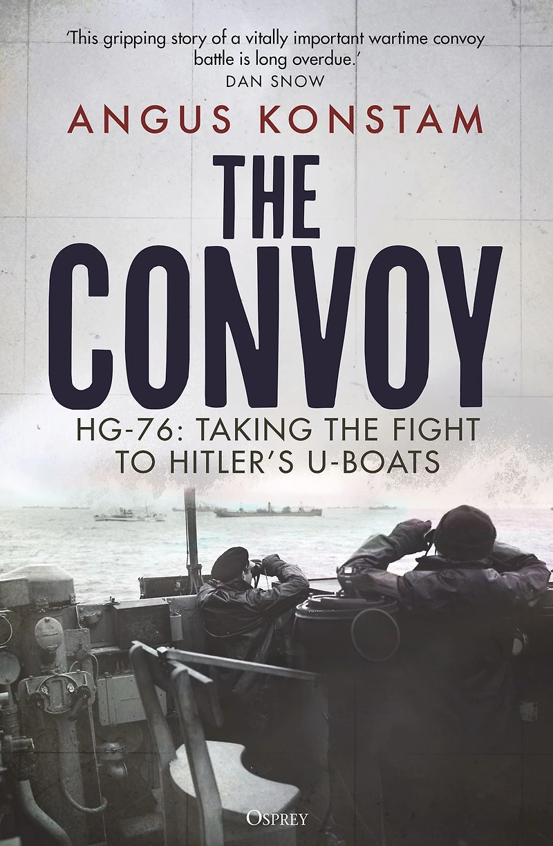 the Convoy: HG-76: Taking Fight to Hitler's U-boats