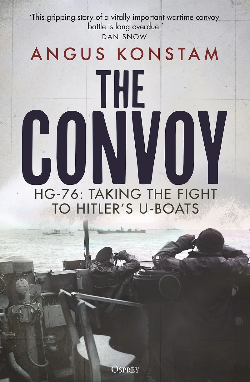 the Convoy: HG-76: Taking Fight to Hitler's U-boats
