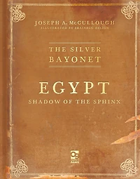 the Silver Bayonet: Egypt: Shadow of Sphinx
