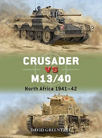 Crusader vs M13/40: North Africa 1941-42