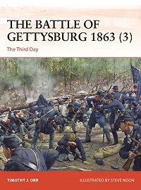 The Battle of Gettysburg 1863 (3): Third Day