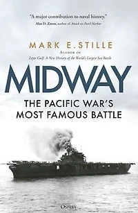 Midway: The Pacific War's Most Famous Battle