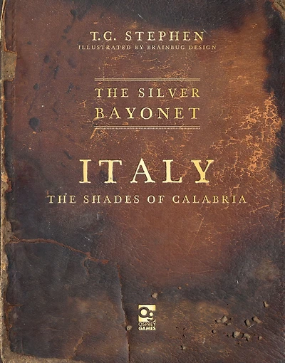 The Silver Bayonet: Italy: Shades of Calabria