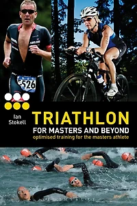 Triathlon for Masters and Beyond: Optimised Training the Athlete
