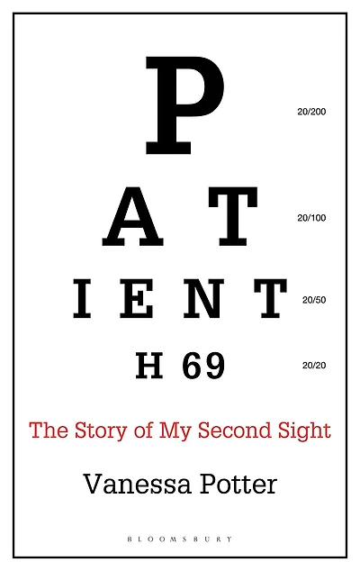 Patient H69: The Story of My Second Sight