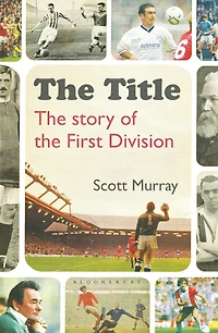 the Title: Story of First Division