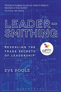 Leadersmithing: Revealing the Trade Secrets of Leadership