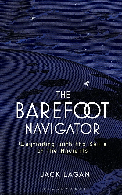 the Barefoot Navigator: Wayfinding with Skills of Ancients