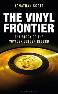 The Vinyl Frontier: Story of NASA's Interstellar Mixtape