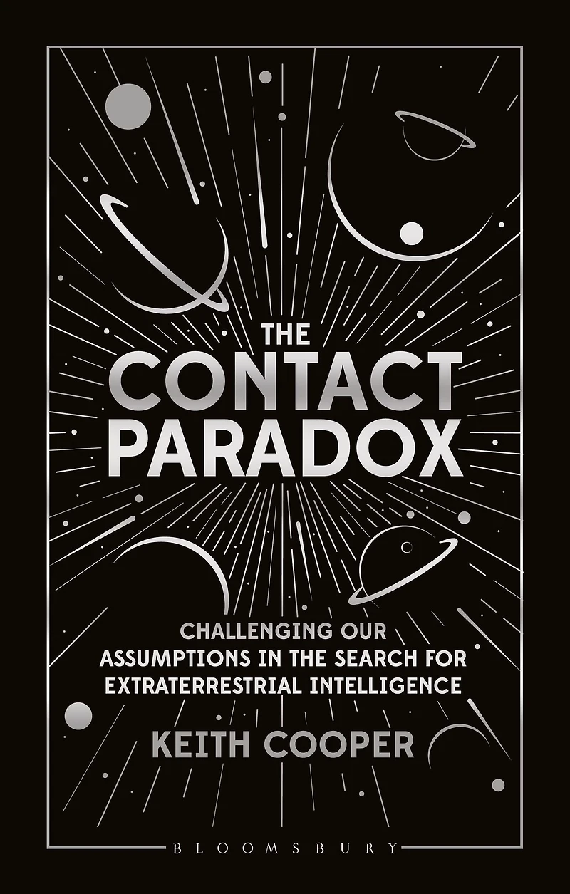 the Contact Paradox: Challenging our Assumptions Search for Extraterrestrial Intelligence