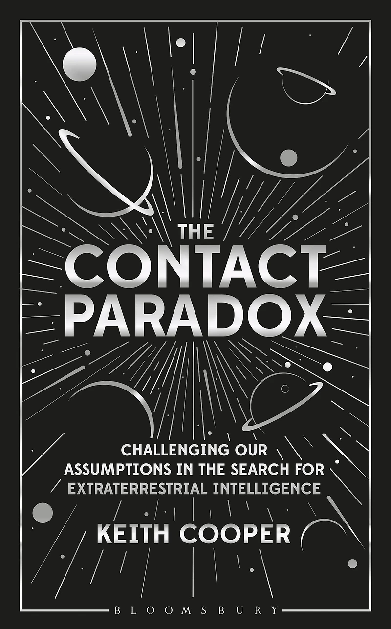 the Contact Paradox: Challenging our Assumptions Search for Extraterrestrial Intelligence