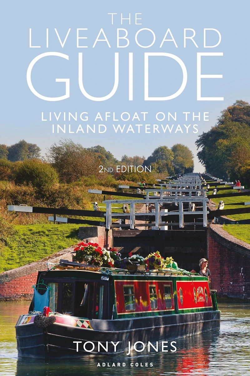 the Liveaboard Guide: Living Afloat on Inland Waterways
