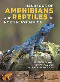 Handbook of Amphibians and Reptiles North-east Africa