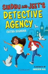 Sindhu and Jeet's Detective Agency: A Bloomsbury Reader: Grey Book Band