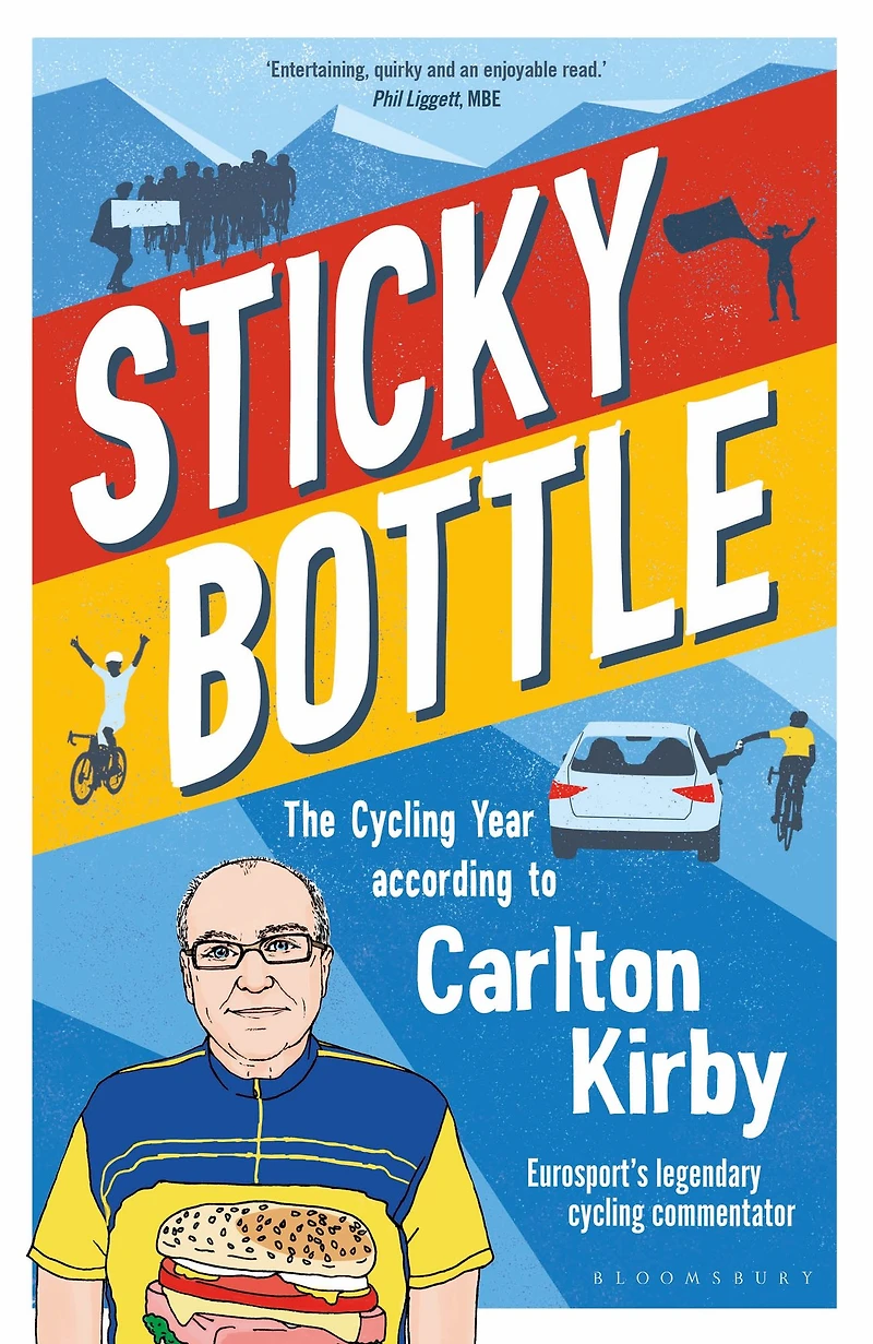 Sticky Bottle: The Cycling Year According to Carlton Kirby
