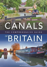 The Canals of Britain: Comprehensive Guide