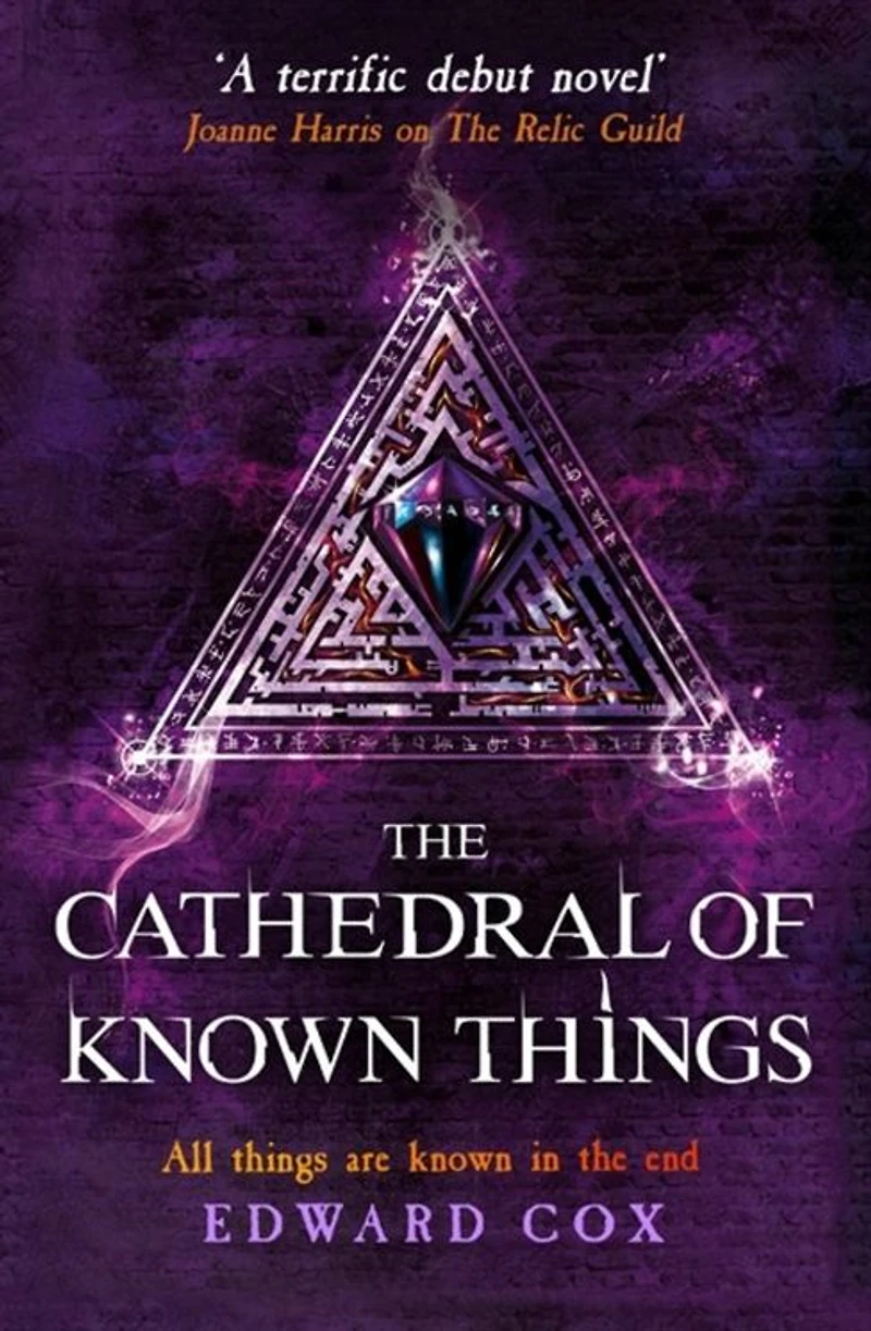 The Cathedral of Known Things: Book Two