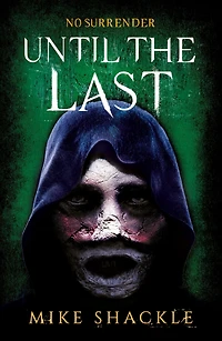 Until the Last: Book Three