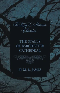 The Stalls of Barchester Cathedral