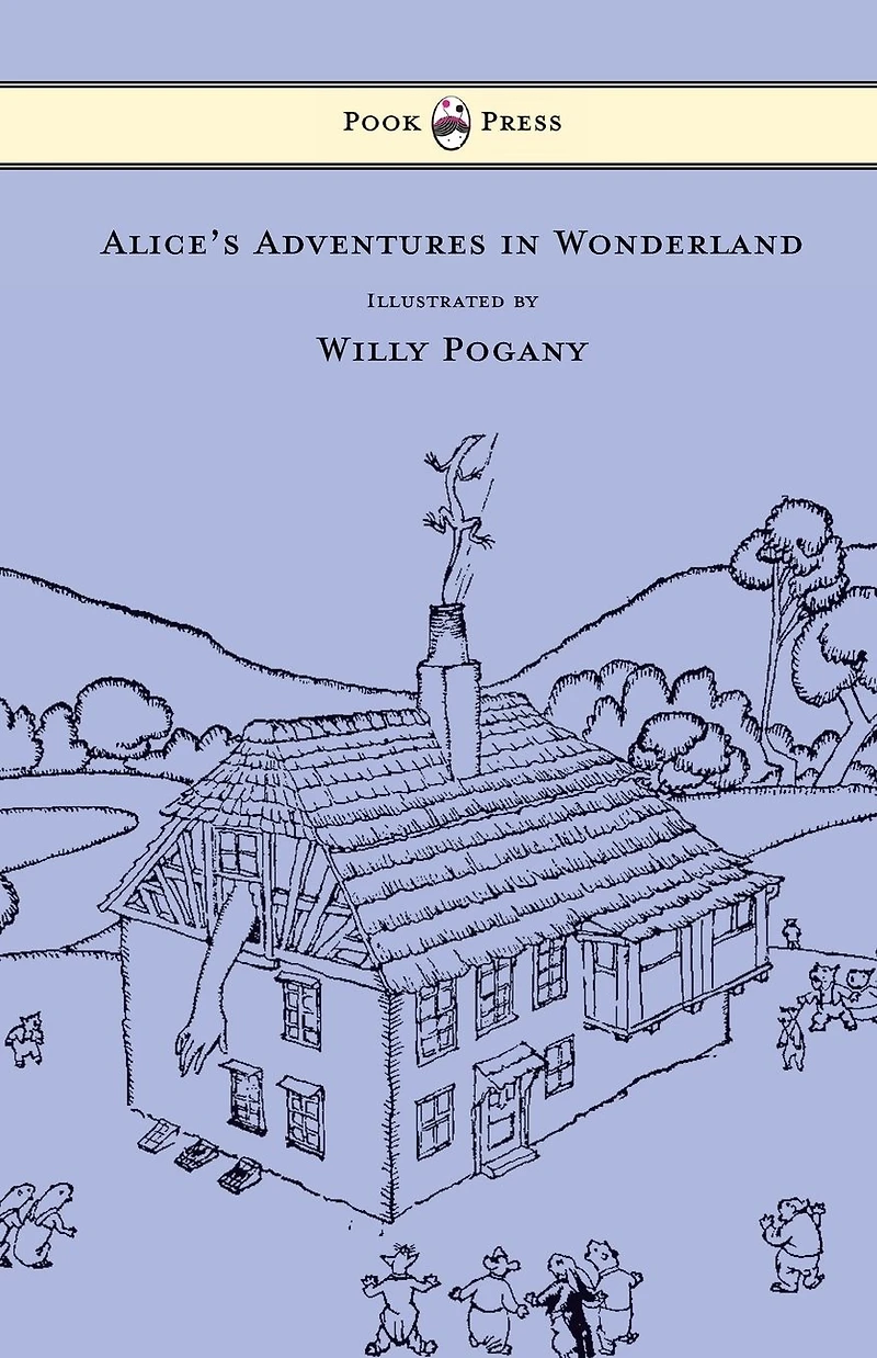 Alice's Adventures Wonderland - Illustrated by Willy Pogany