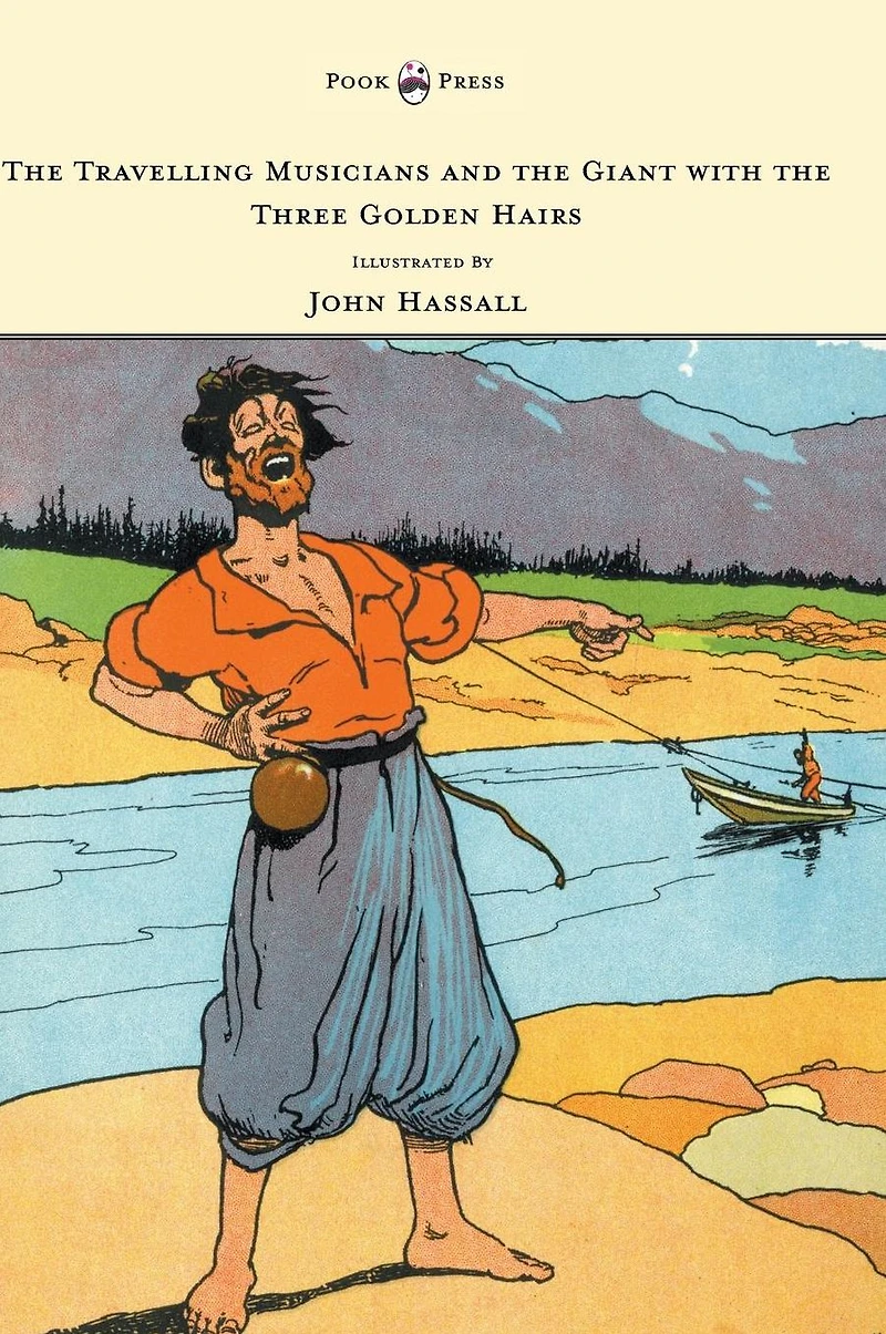 the Travelling Musicians and Giant with Three Golden Hairs - Illustrated by John Hassall
