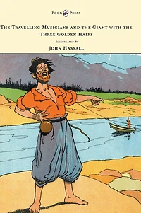 the Travelling Musicians and Giant with Three Golden Hairs - Illustrated by John Hassall