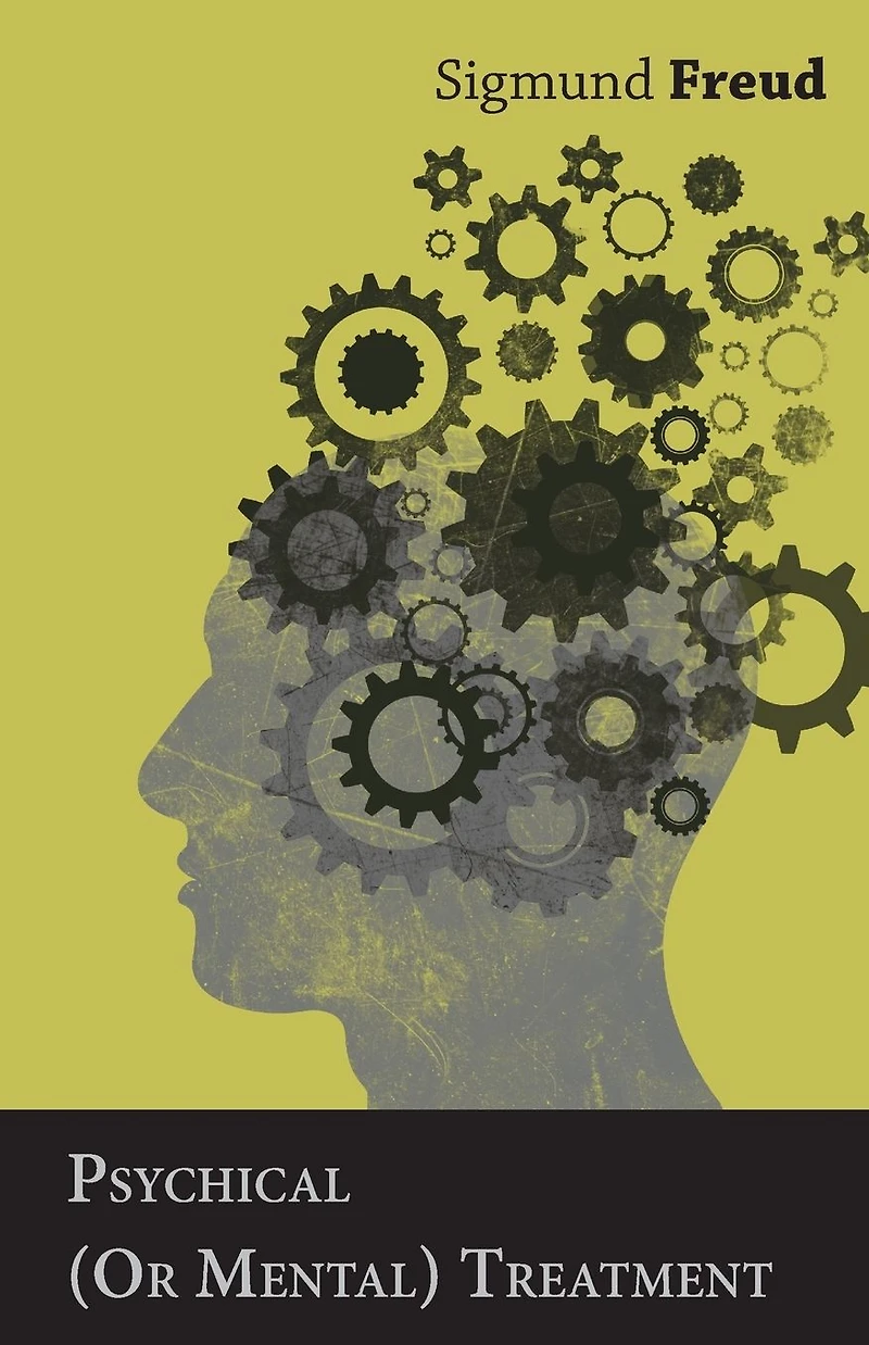 Psychical (Or Mental) Treatment