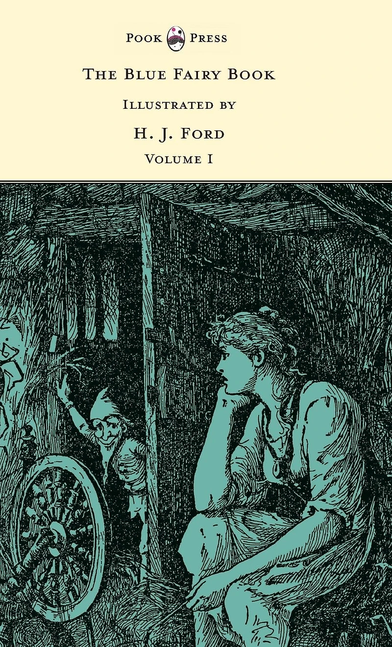 The Blue Fairy Book - Illustrated by H. J. Ford Volume I