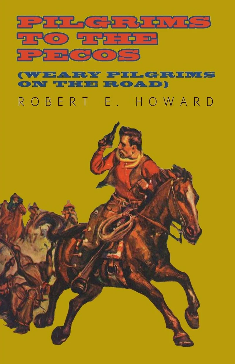 Pilgrims to the Pecos