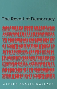 The Revolt of Democracy