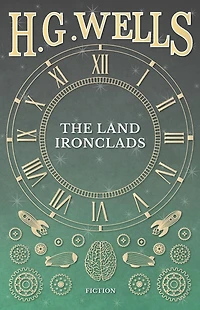 The Land Ironclads