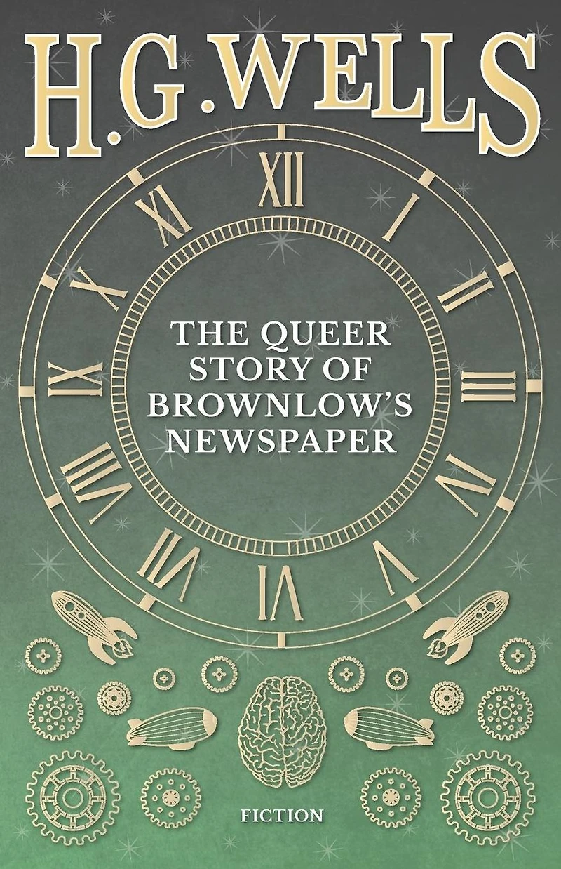 The Queer Story of Brownlow's Newspaper