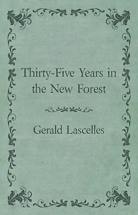 Thirty-Five Years the New Forest