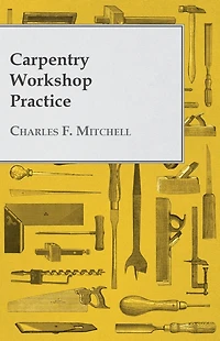 Carpentry Workshop Practice