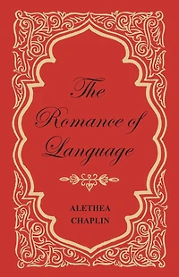 The Romance of Language