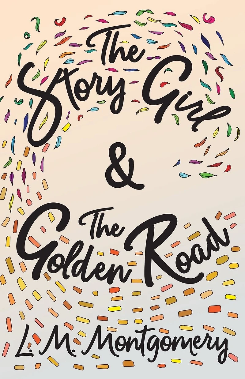 The Story Girl & Golden Road