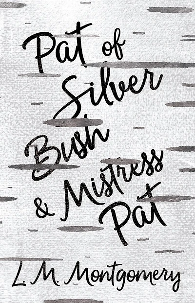 Pat of Silver Bush and Mistress