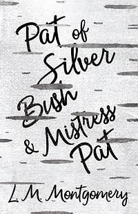 Pat of Silver Bush and Mistress