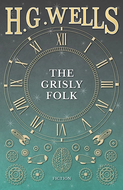 The Grisly Folk