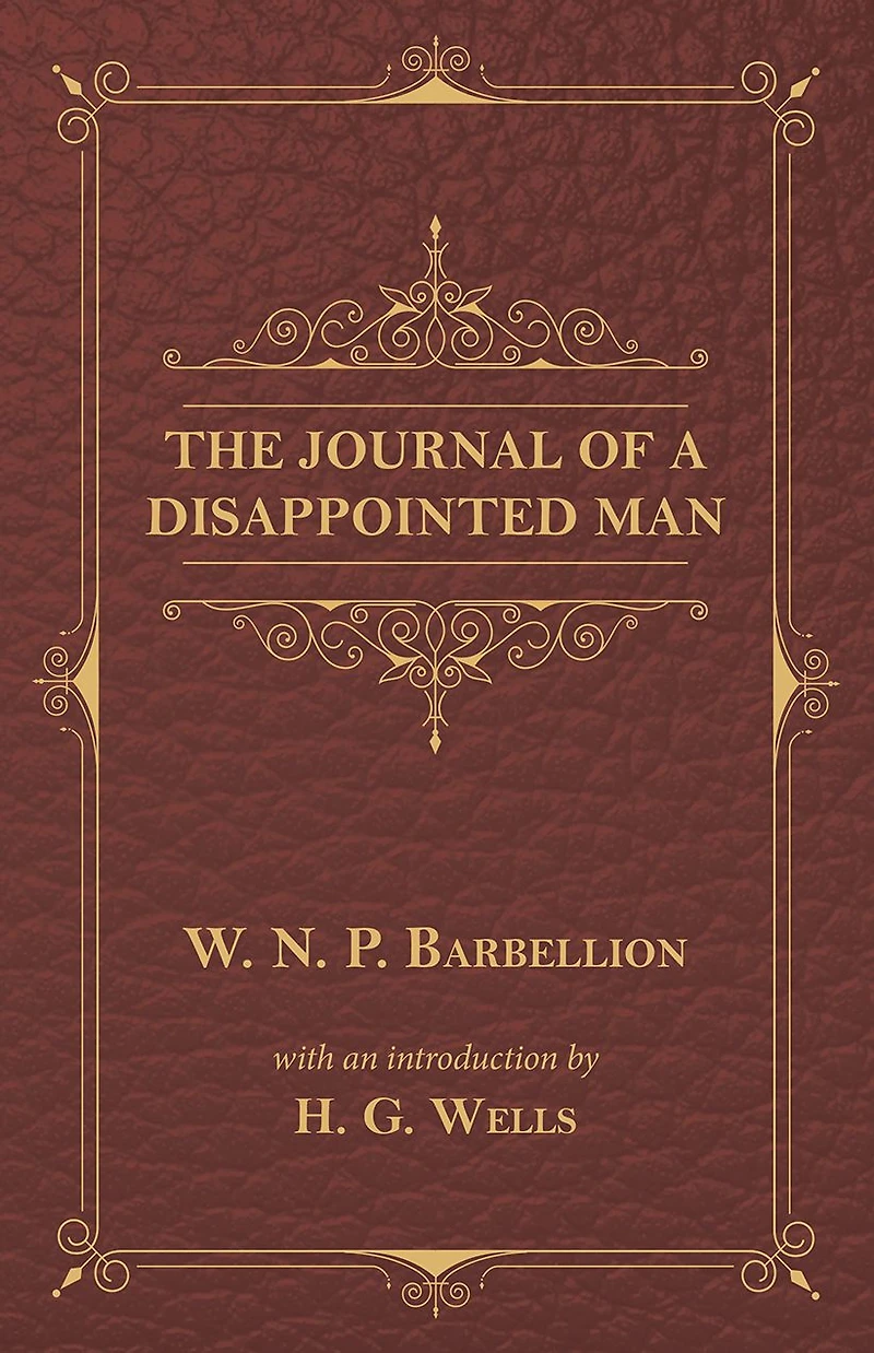 The Journal of a Disappointed Man