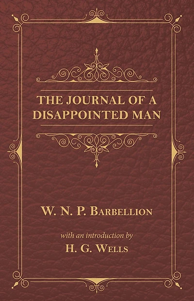 The Journal of a Disappointed Man