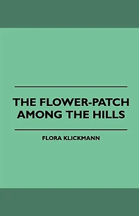 the Flower-Patch Among Hills