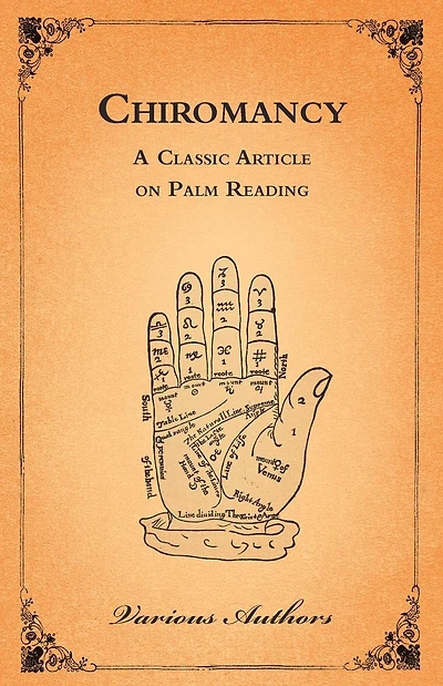 Chiromancy - A Classic Article on Palm Reading
