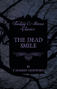 The Dead Smile