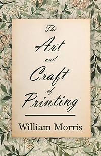 The art and craft of printing