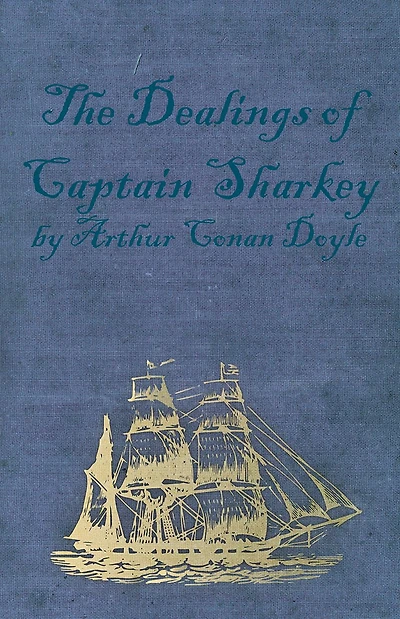 The Dealings Of Captain Sharkey