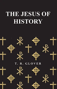 The Jesus of History