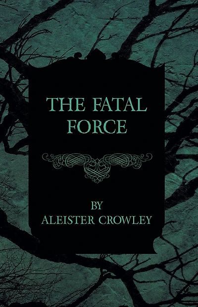 The Fatal Force
