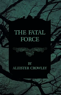 The Fatal Force