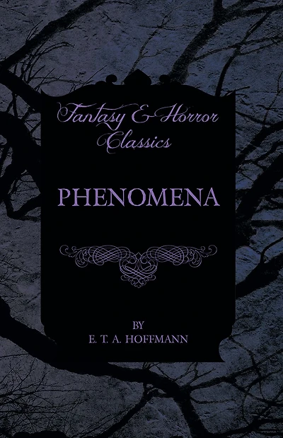 Phenomena (Fantasy and Horror Classics)